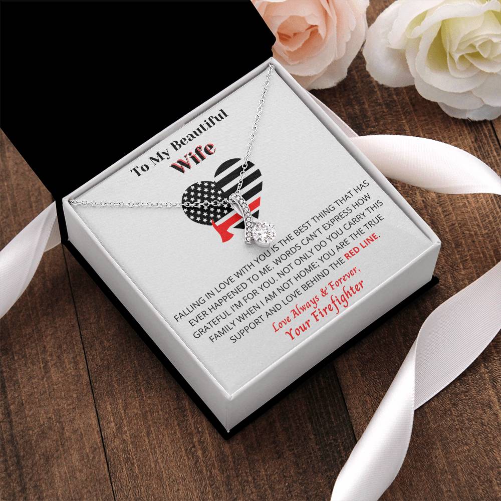 To My Beautiful Wife - Firefighter's Wife - Necklace Usa Made Alluring Beauty Necklace