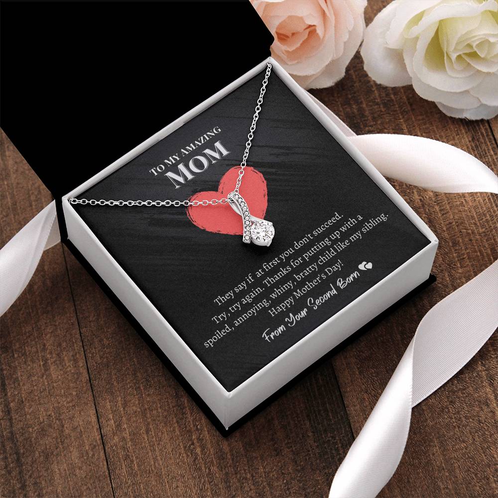 To My Amazing Mom - Spoiled Child - Alluring Beauty Necklace Alluring Beauty Necklace