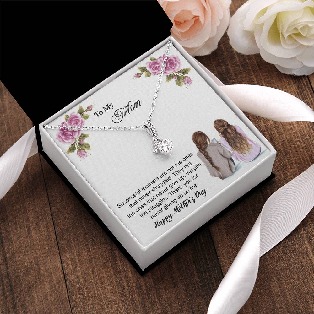 Thank You For Never Giving Up On Me Mother - Necklace Alluring Beauty Necklace