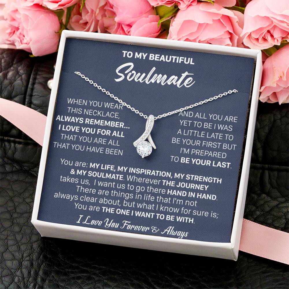 Gift For Your Soulmate Christmas - My Soulmate - Alluring Alluring Beauty Necklace