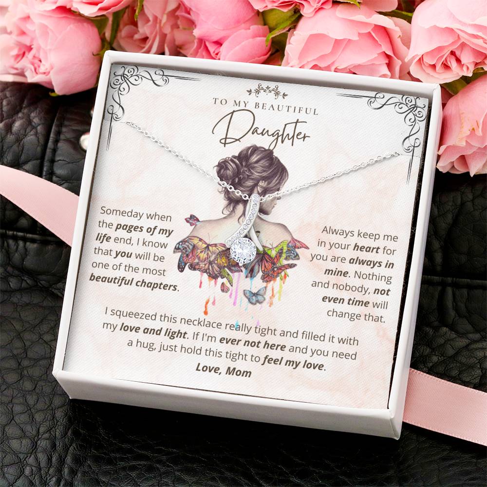 To My Beautiful Daughter My Love And Light Necklace Alluring Beauty Necklace