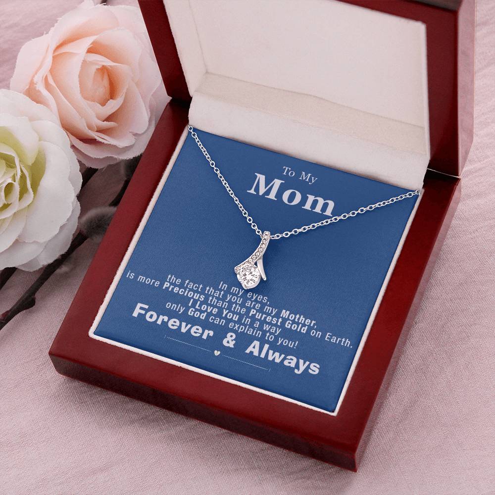 To My Mom - More Precious Than The Purest Gold - Necklace Alluring Beauty Necklace
