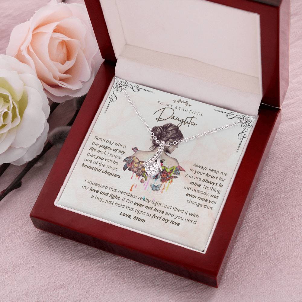 To My Beautiful Daughter My Love And Light Necklace 1  Alluring Beauty Necklace