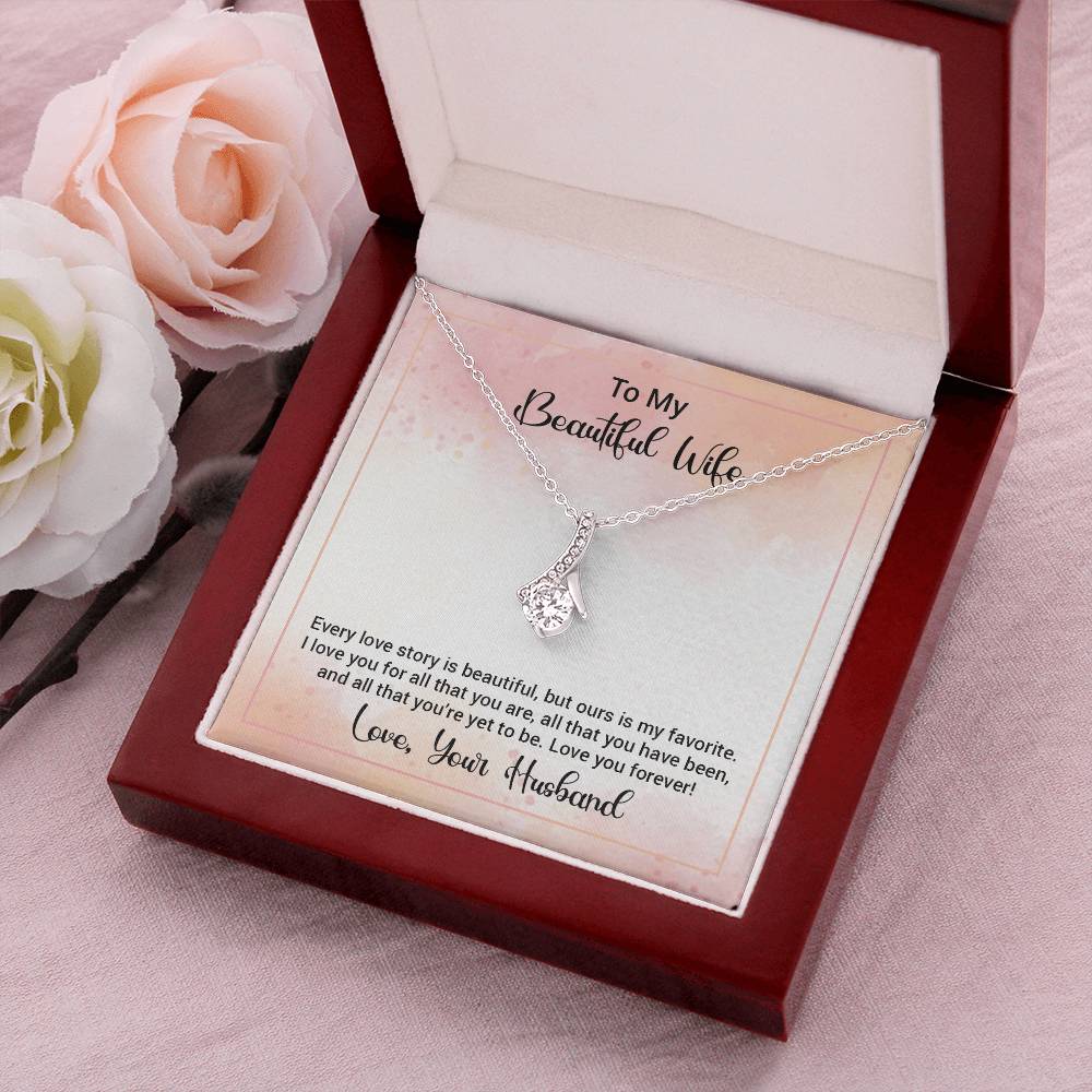 To My Beautiful Wife Happy Anniversary Alluring Beauty Necklace Alluring Beauty Necklace