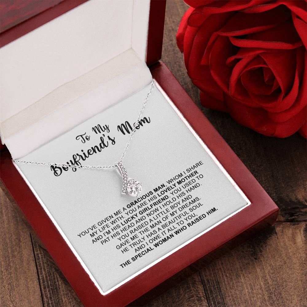 To My Boyfriend's Mom - The Special Woman Who Raised Him - Necklace W Alluring Beauty Necklace