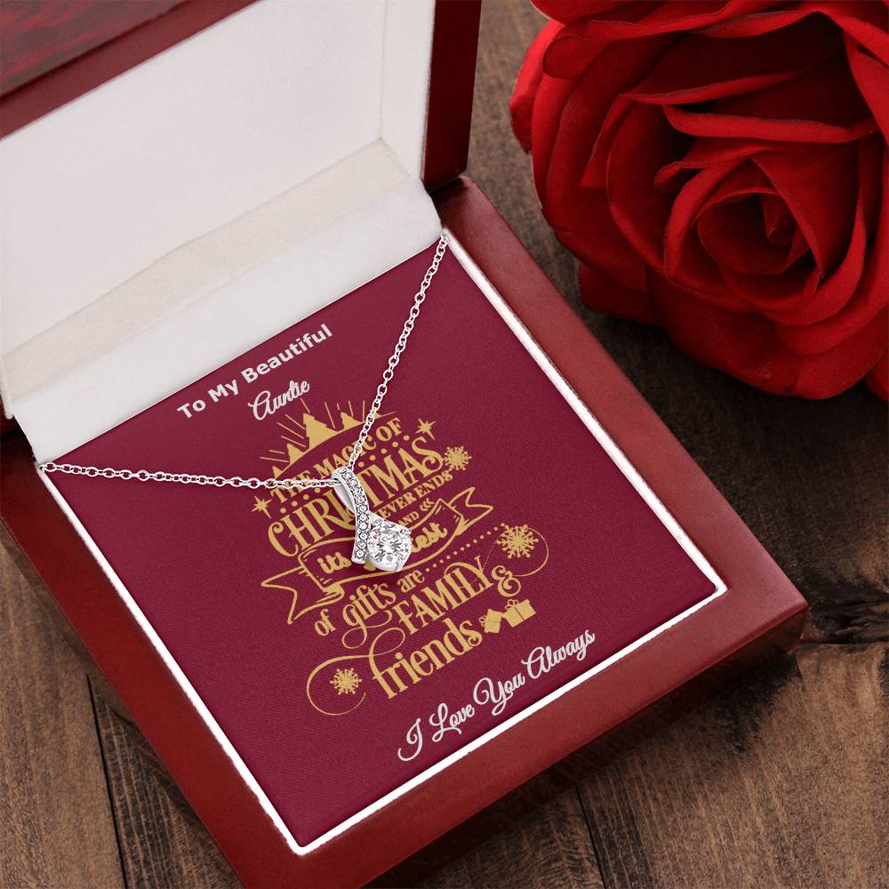 To My Beautiful Auntie The Magic Of Christmas Is Family And Friends Message Card Necklace I Love You Always Alluring Beauty Necklace
