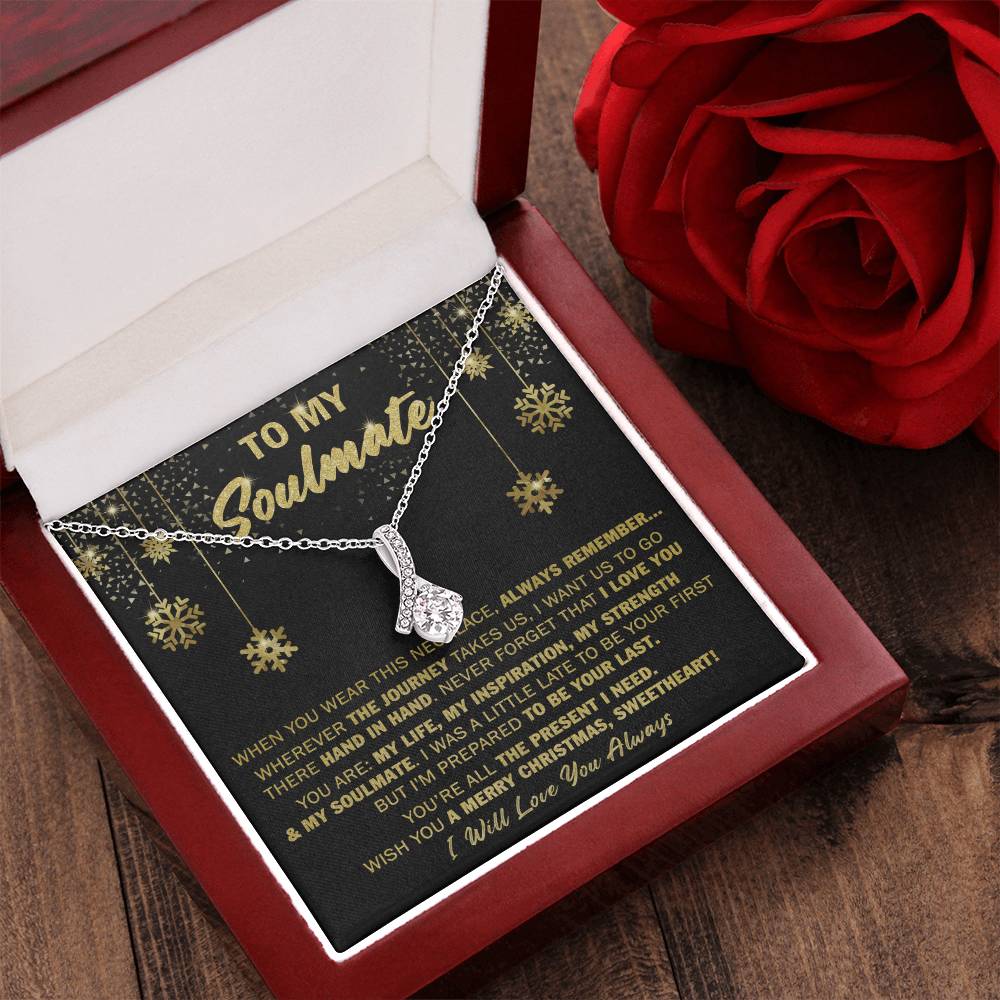 Gift For Your Soulmate Christmas - Always Remember The Present I Need Alluring Beauty Necklace Alluring Beauty Necklace